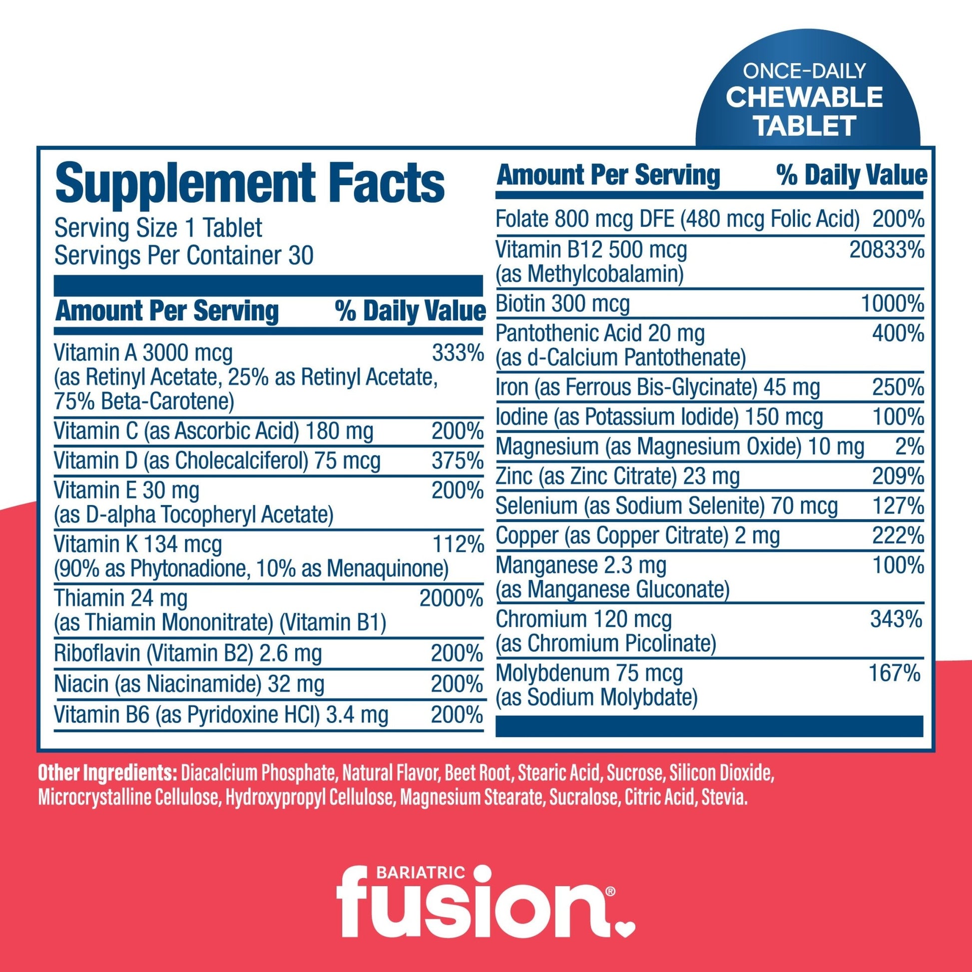 Bariatric Fusion One Per Day Bariatric Multivitamin Chewable Tablet with 45mg Iron supplement facts.