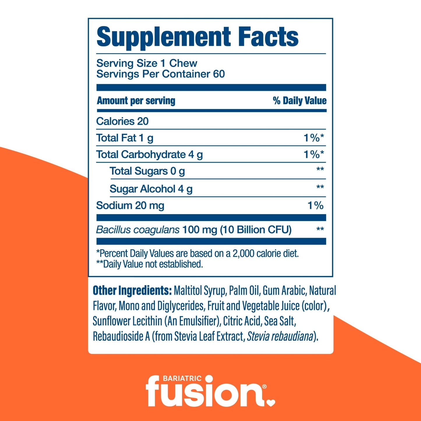 Bariatric Fusion Orange Tropical Probiotic Soft Chew supplement facts.
