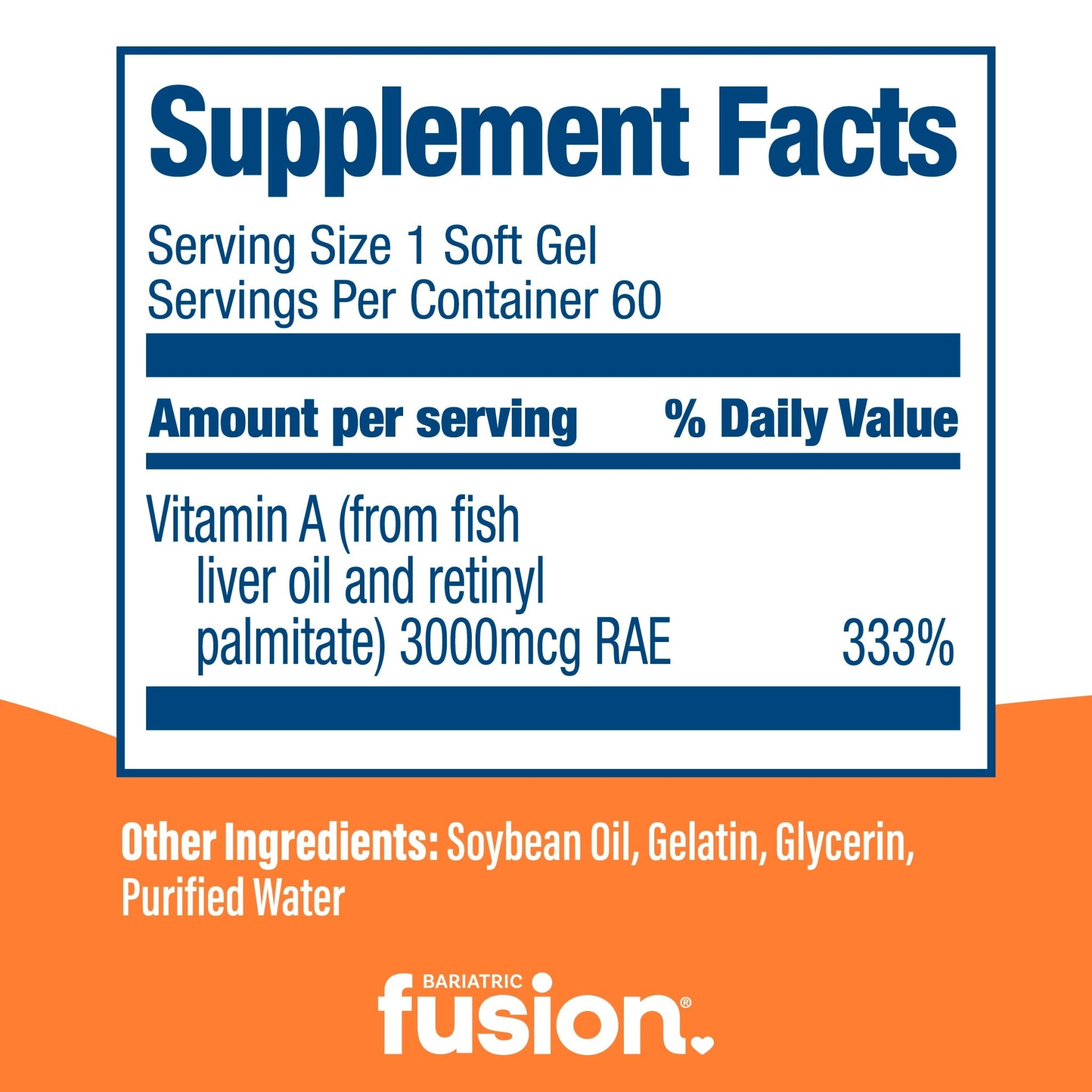 Bariatric Fusion Vitamin A Softgel supplement facts.