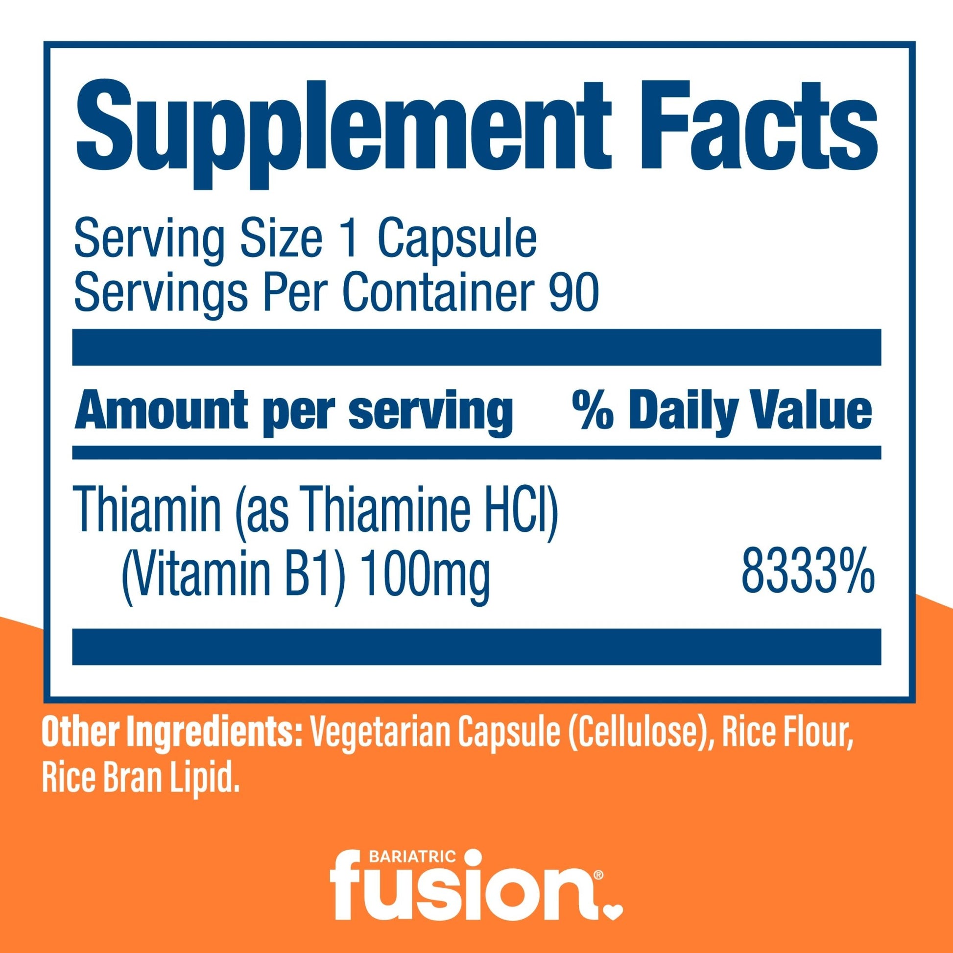 Bariatric Fusion Vitamin B1 (thiamin) 90 capsules supplement facts.